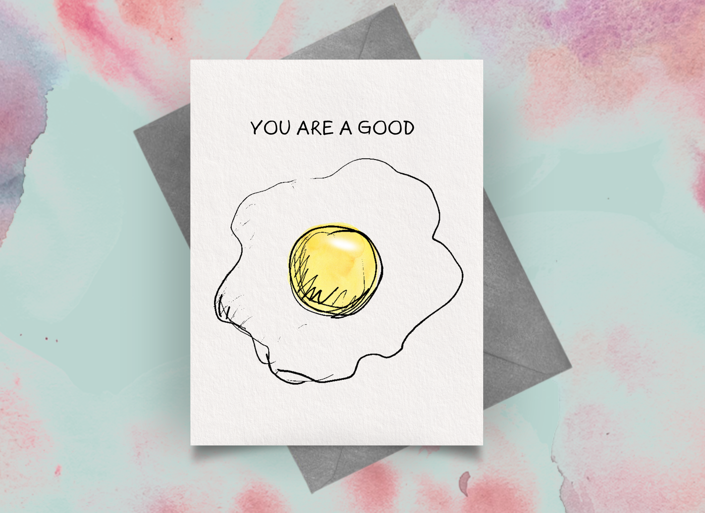 You're A Good Egg